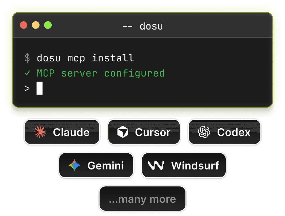 Dosu MCP install terminal paired with compatible coding agent badges